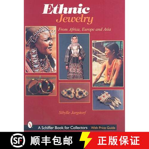 【3-4周达】Ethnic Jewelry: from Africa, Eure, and Asia: from Africa, Europe, & Asia [9780764311451]
