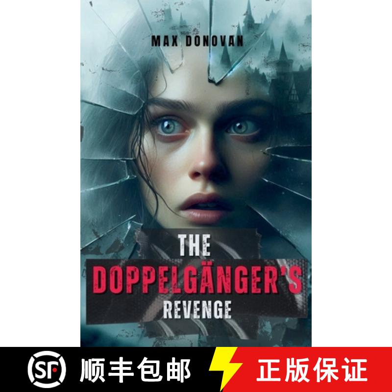 【2-3周达】The Doppelgänger's Revenge [9798227754288]