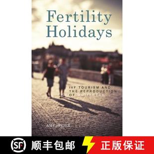 and IVF the Whiteness Fertility 4周达 9781479827664 Holidays Reproduction Tourism
