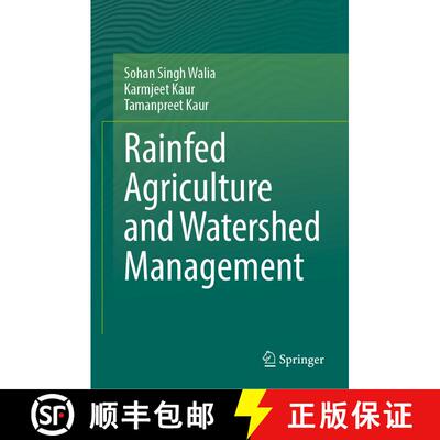 【3-4周达】Rainfed Agriculture and Watershed Management [9789819984244]