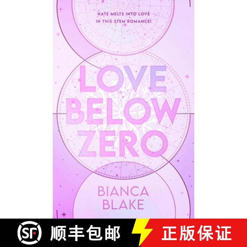 【3-4周达】Love Below Zero: An enemies to lovers STEM rom com for fans of Ali Hazelwood [9781037017032]