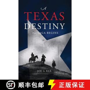 Destiny The Saga 预订 9781937110413 Texas Begins