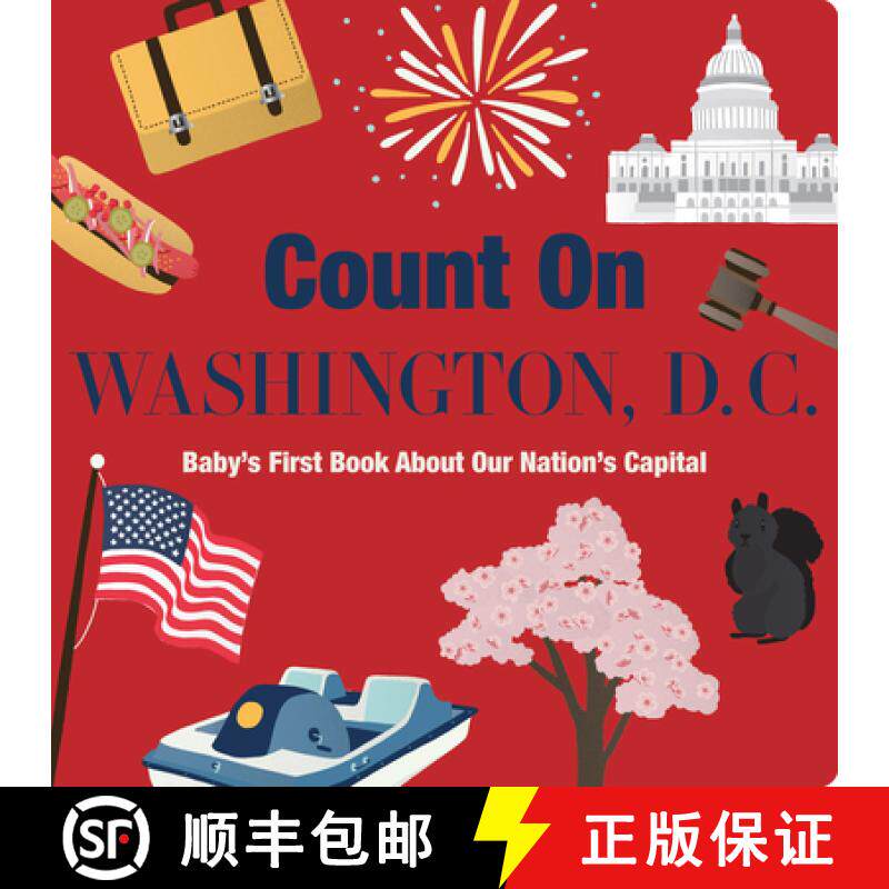 【3-4周达】Count on Washington, D. C.: Baby's First Book about Our Nation's Capital [9781423667537]