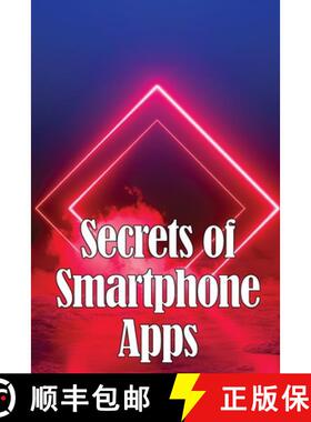 【3-4周达】Secrets of Smartphone Apps: Introducing Secret Smartphone Apps [9783986086602]