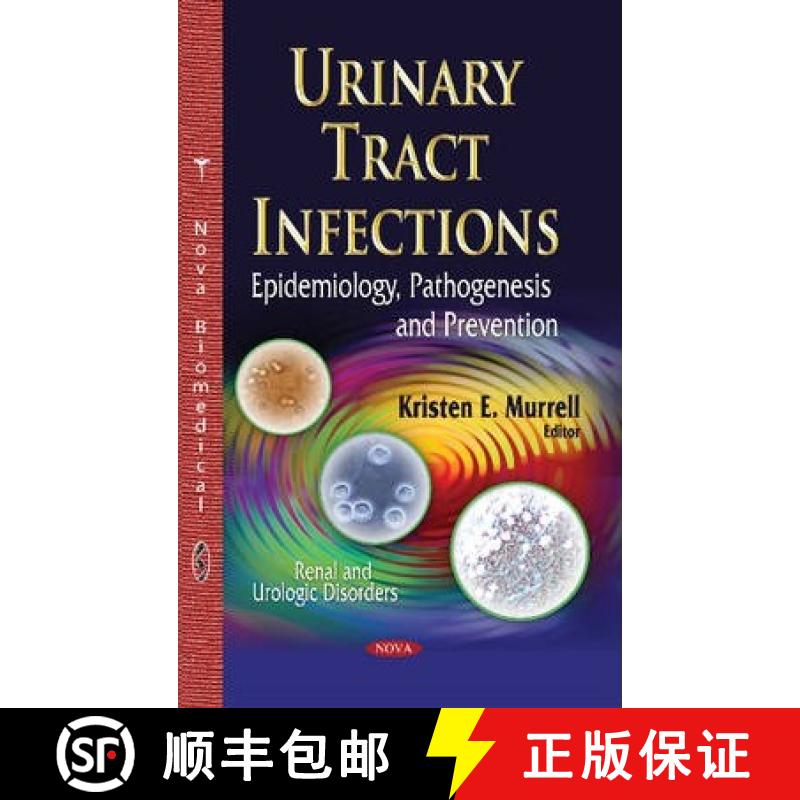 【3-4周达】Urinary Tract Infections: Epidemiology, Pathogenesis and Prevention [9781631171802]