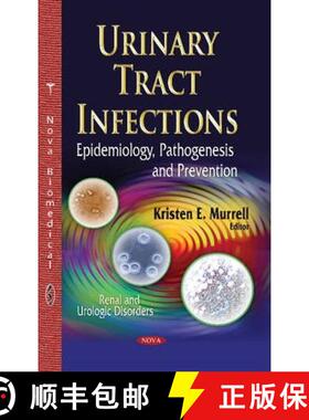 【3-4周达】Urinary Tract Infections: Epidemiology, Pathogenesis and Prevention [9781631171802]