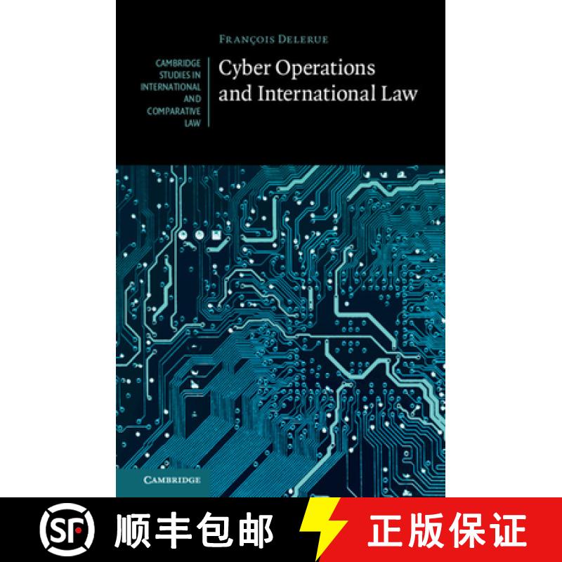 【3-4周达】Cyber Operations and International Law [9781108490276]