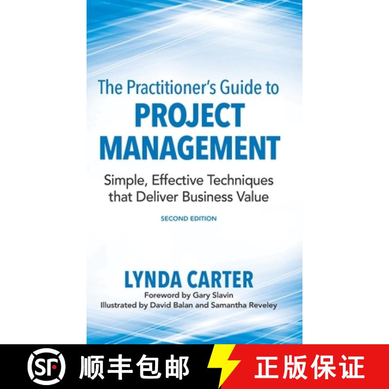 【3-4周达】精装 The Practitioner's Guide to Project Management: Simple, Effective Techniques That Del... [9780990354949]图片