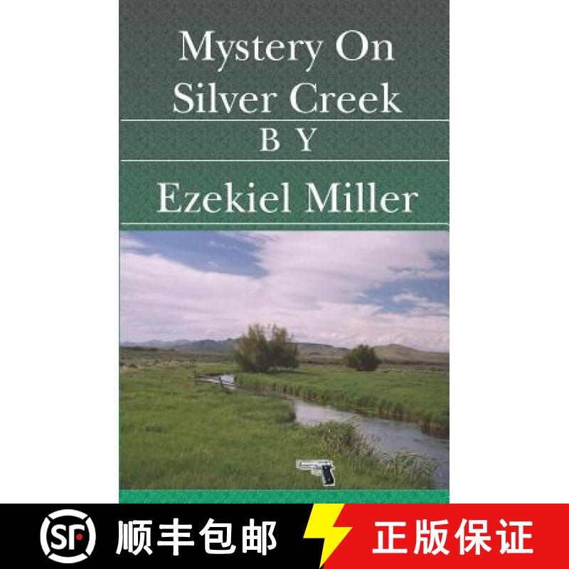【3-4周达】Mystery On Silver Creek [9781419615733]