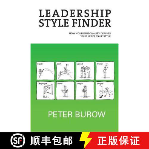 【3-4周达】Leadership Style Finder: How Your Personality Defines Your Leadership Style [9780992513504]
