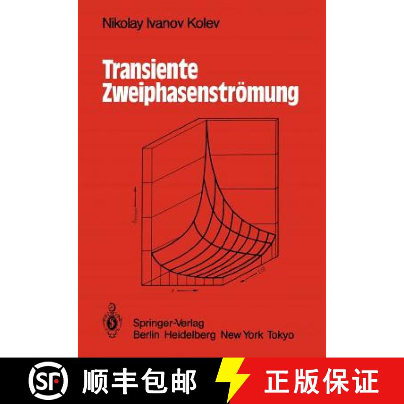 【3-4周达】Transiente Zweiphasen-Strömung [9783642501081]