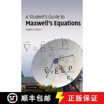 现货 麦克斯韦方程学生指南 A Student's Guide to Maxwell's Equations [9780521701471]