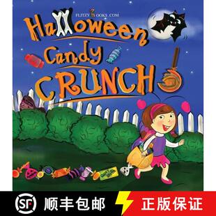 【3-4周达】Halloween Candy Crunch! (Matte Color Paperback) [9781945168796]