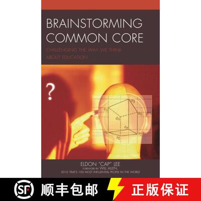 【3-4周达】Brainstorming Common Core : Challenging the Way We Think about Education [9781475817713]