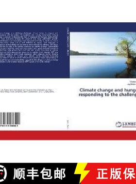 预订 Climate change and hunger responding to the challenge [9786139586509]