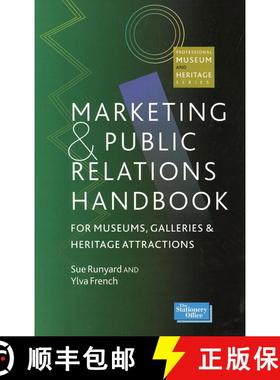 【3-4周达】Marketing and Public Relations Handbook for Museums, Galleries, and Heritage Attractions [9780742504073]