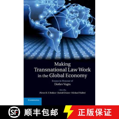 【3-4周达】精装 Making Transnational Law Work in the Global Economy: Essays in Honour of Detlev Vagts [9780521192521]