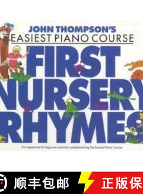 【3-4周达】John Thompson's Easiest Nursery Rhymes: John Thompson's Easiest Piano Course [9780711956919]