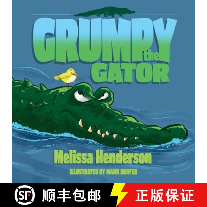 预订 Grumpy the Gator [9781641118774]