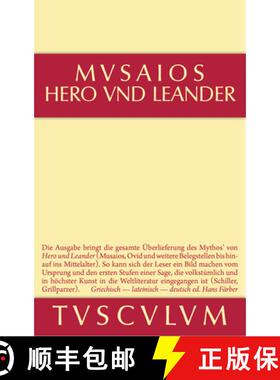 预订 Hero Und Leander Und Die Weiteren Antiken Zeugnisse [9783110355994]