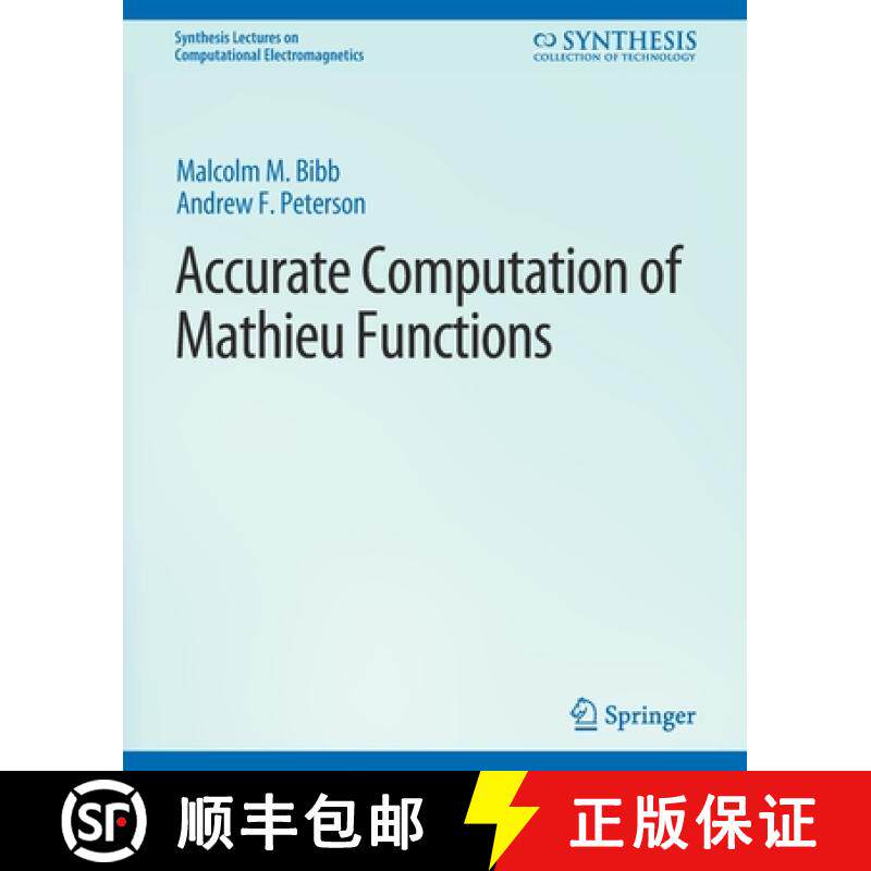 【3-4周达】Accurate Computation of Mathieu Functions [9783031005893]