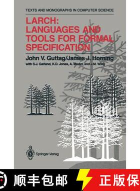 【3-4周达】Larch: Languages and Tools for Formal Specification [9781461276364]