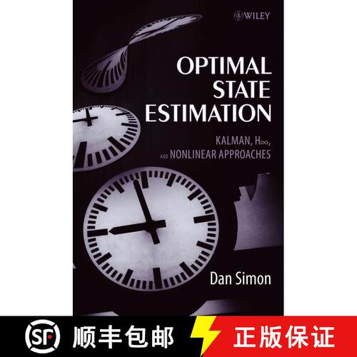 【3-4周达】精装 Optimal State Estimation: Kalman, H Infinity, And Nonlinear Approaches [Wiley电子电气... [9780471708582]