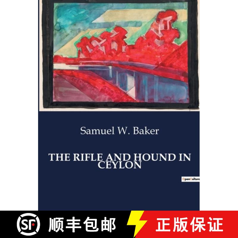 预订 The Rifle and Hound in Ceylon [9791041984343]