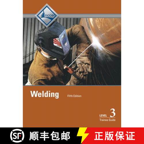 【3-4周达】Welding Trainee Guide, Level 3 [9780134482453]