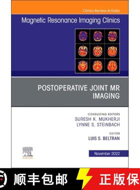 【3-4周达】Postoperative Joint MR Imaging, an Issue of Magnetic Resonance Imaging Clinics of North Am... [9780323813877]