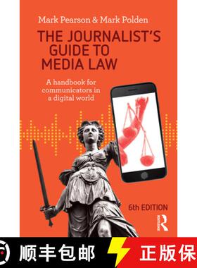 【3-4周达】The Journalist's Guide to Media Law: A Handbook for Communicators in a Digital World [9781760297848]