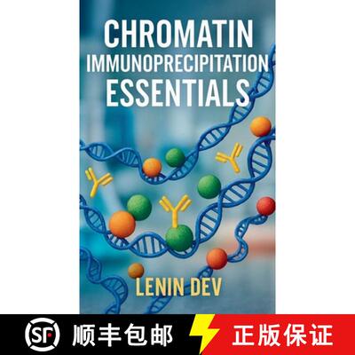 【3-4周达】Chromatin Immunoprecipitation Essentials [9798231259373]