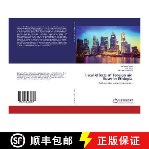 预订 Fiscal effects of Foreign aid flows in Ethiopia [9786202062657]