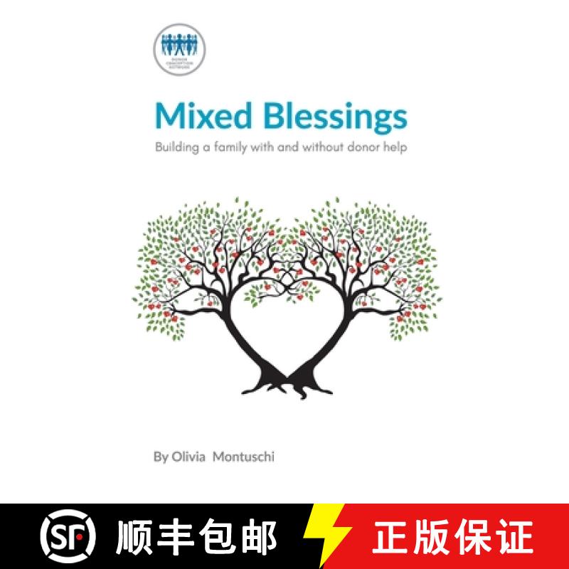 【3-4周达】Mixed Blessings - Building a family with and without donor help [9781910222256]