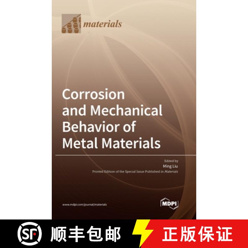 【3-4周达】Corrosion and Mechanical Behavior of Metal Materials [9783036573670]