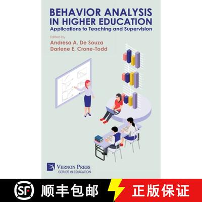 【3-4周达】Behavior Analysis in Higher Education: Applications to Teaching and Supervision [9798881900144]