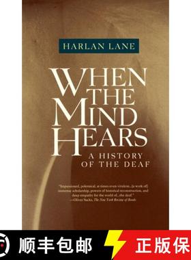 【3-4周达】When the Mind Hears : A History of the Deaf [9780679720232]