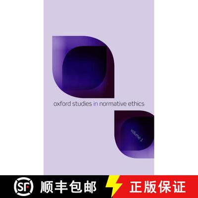 【3-4周达】Oxford Studies in Normative Ethics, Volume 1 [9780199693221]