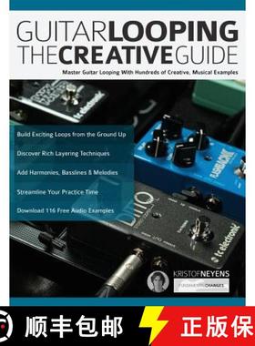 【3-4周达】Guitar Looping - The Creative Guide [9781789330786]