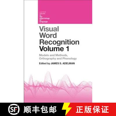 【3-4周达】Visual Word Recognition Volume 1: Models and Methods, Orthography, and Phonology [9781848720589]