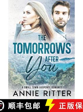 预订 The Tomorrows After You: A Small Town Suspense Romance [9798992486100]