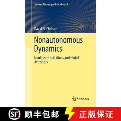 【3-4周达】Nonautonomous Dynamics : Nonlinear Oscillations and Global Attractors [9783030342913]