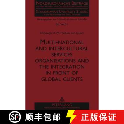 预订 Multi-national and intercultural services organisations and the integration in front of global c... [9783631616000]