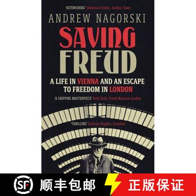 【3-4周达】Saving Freud: A Life in Vienna and an Escape to Freedom in London [9781785788772]
