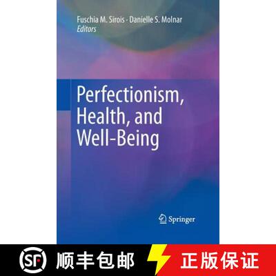 【3-4周达】Perfectionism, Health, and Well-Being (Softcover reprint of the original 1st ed. 2016) (So... [9783319360669]