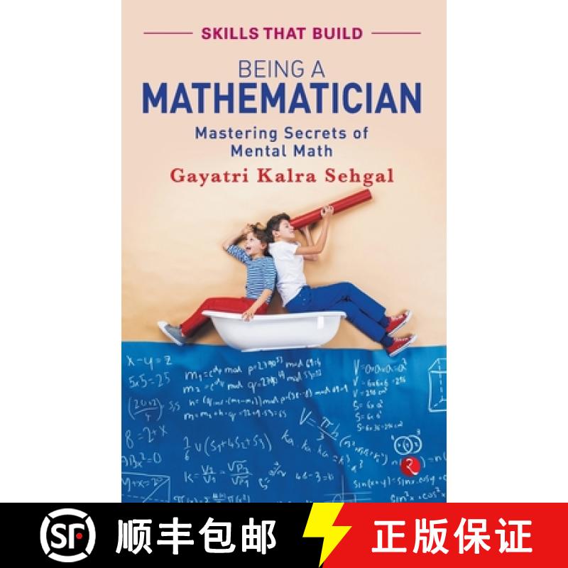 【3-4周达】Being A Mathematician: Mastering Secrets of Mental Math [9789353334826]