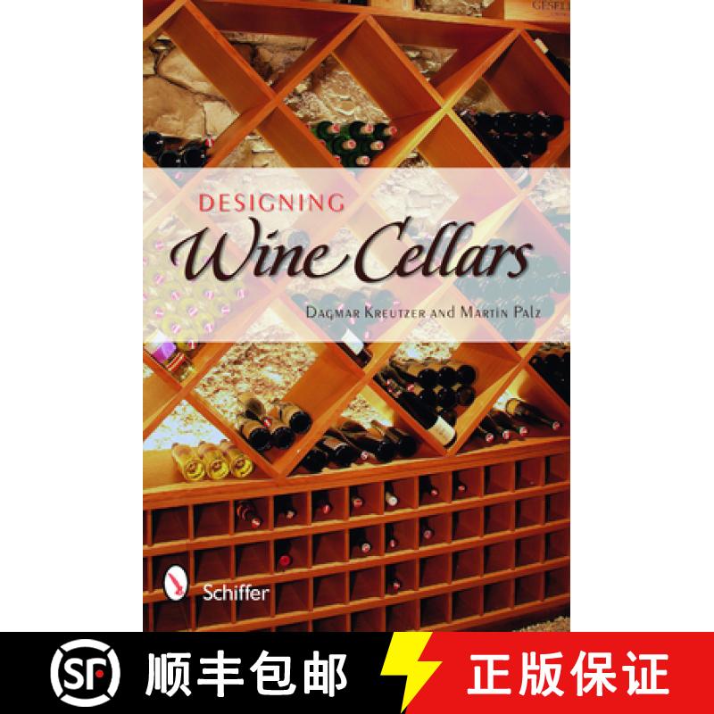 【3-4周达】Designing Wine Cellars: Planning/Building/Storing [9780764336379]