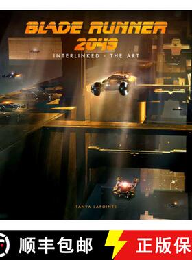Blade Runner 2049 - Interlinked - The Art [9781789092110]