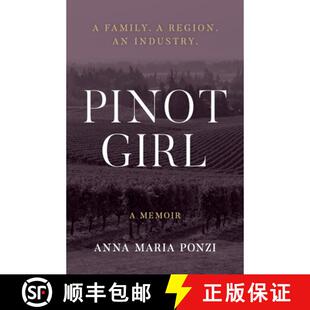 【3-4周达】Pinot Girl: A Family. A Region. An Industry. [9781734578805]