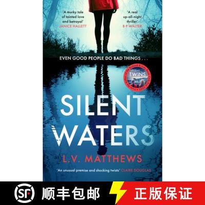 【3-4周达】Silent Waters: an utterly gripping and suspenseful psychological thriller to keep you hook... [9781787399198]